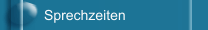 Sprechzeiten